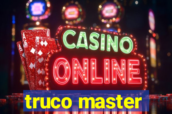 truco master